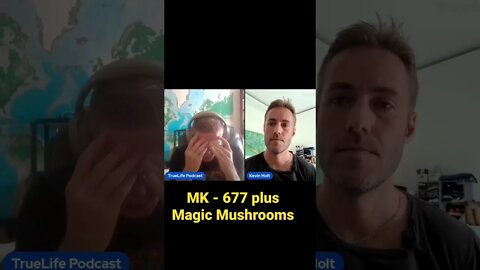 Taking magic mushrooms plus Mk-677