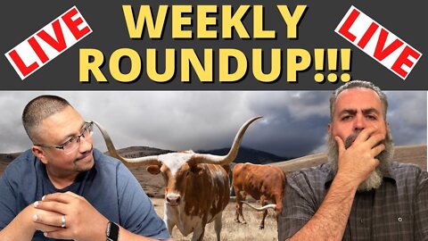 (Originally Aired 12/31/2021) It's a NEW YEAR'S EVE Weekly ROUNDUP!!!