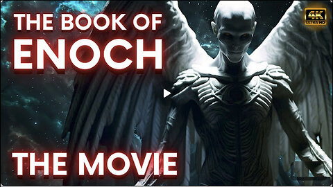 The Book of Enoch - Movie | The Watchmen and the Fallen Angels