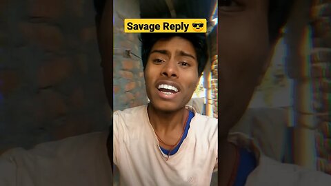 Sasta Shayar Savage Reply😎 #thuglife
