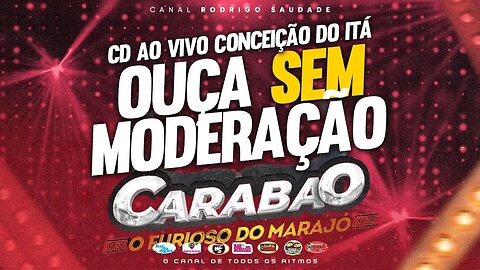 CARABAO CD AO VIVO CONCEIÇÃO DO ITÁ DJ TOM MÁXIMO