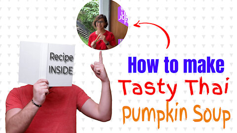 How to make a Tasty Thai Pumpkin Soup