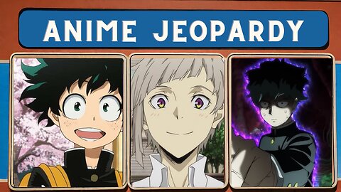 Anime Jeopardy! Studio Bones Edition