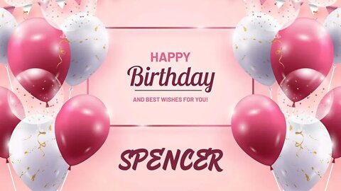 Happy Birthday to Spencer - Birthday Wish From Birthday Bash