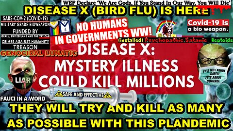 DISEASE X IS HERE - MILITARY CONTRACTOR BARDA HAS ALREADY PURCHASED THE DEADLY BIRD FLU VACCINE