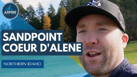 Sandpoint and Coeur d'alene | Northern Idaho