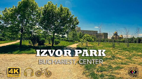 IZVOR Park, BUCHAREST, Center | 4k Virtual Tour | 🇷🇴