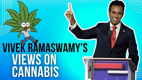 Exploring Vivek Ramaswamy's Stance on Marijuana and Psychedelics
