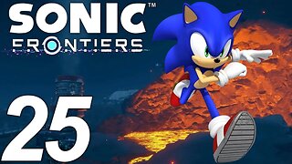 CAVERNS AND LAVA | Sonic Frontiers Let's Play - Part 25