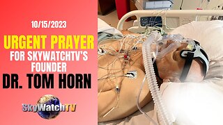 URGENT! Update on Tom Horn and a Prayer from Donna Howell