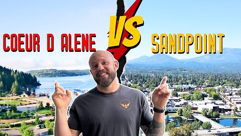 North Idaho Showdown: Coeur d'Alene vs. Sandpoint - Which City Wins?