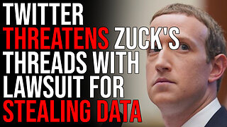 Twitter THREATENS Zuck's Threads With Lawsuit For STEALING Data & Secrets