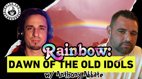 Rainbow: Dawn of the Old Idols