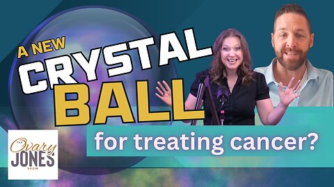 A New Crystal Ball for Treating Cancer