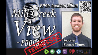 Mill Creek View Tennessee Podcast EP91 Jackson Elliott Interview & More 5 10 23