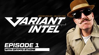 VARIANT INTEL - EP1 ft Crypto Stache