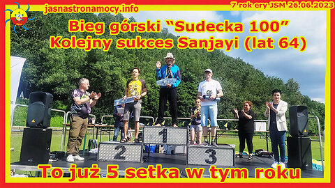 Bieg górski “Sudecka 100” Kolejny sukces Sanjayi (lat 64)