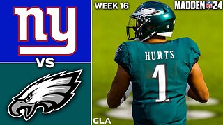 Eagles vs. Giants Simulation | Week 16 | Madden 24 PS5
