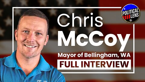 2023 Candidate for Mayor of Bellingham - Chris McCoy