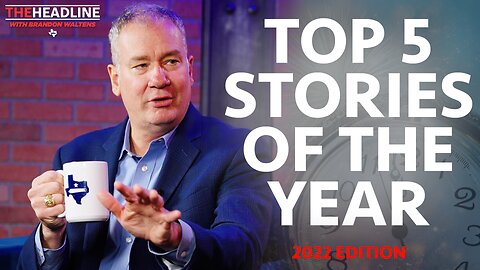 The 5 BIGGEST stories of 2022!