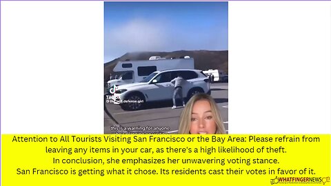 Attention to All Tourists Visiting San Francisco or the Bay Area: Please refrain