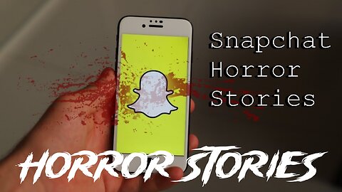 3 Disturbing True Snapchat Stories