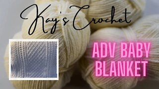 Kays Crochet: Advanced Baby Blanket