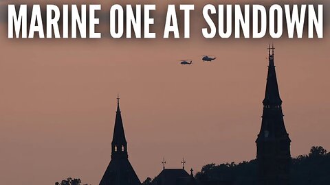 Marine Two and Marine One on a two-for-one kind of Sunday