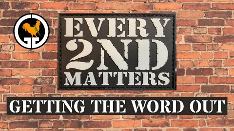 Every 2nd Matters - Getting the Word Out