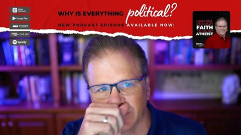 Why is everything political?