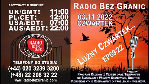 03.11.2022 - 11:00 - "Luźny Czwartek..." - EP69/22