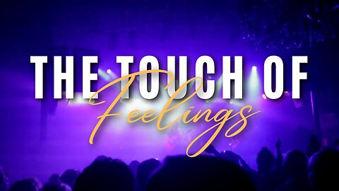 The Touch of Feelings - People in the Crowd