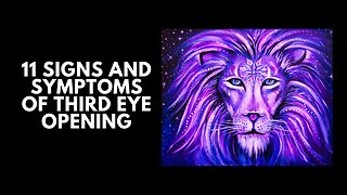 11 Signs Your Third Eye is Opening