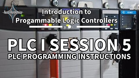 Introduction to PLC's Chapter 5 PLC Programming Instructions