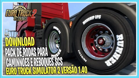 PACK DE RODAS PINTÁVEIS 1.40 CAMINHÕES E REBOQUES EURO TRUCK SIMULATOR 2