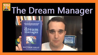 The Dream Manager, by Matthew Kelly