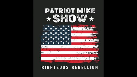 PATRIOT MIKE SHOW August 8 2024