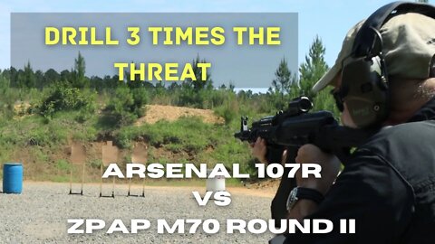 MTS How to train drill 7: 3 Times the Threat, Arsenal 107R vs ZPAP M70 Round II
