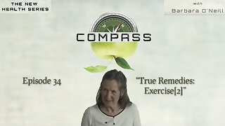 COMPASS - 34 True Remedies: Exercise[2] by Barbara O'Neill