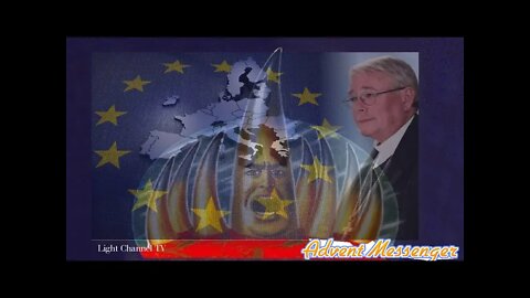 Advent Messenger - Prophetic Spot Light - Unification of Europe? The last attempt