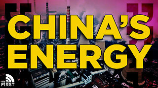 China's Energy Supply Chain Analyzed