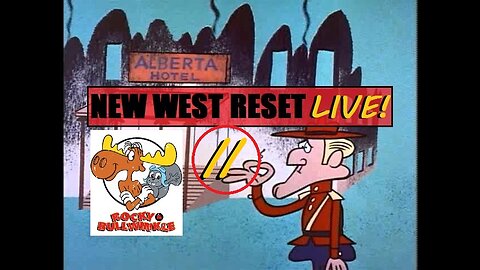 Part II: Rocky & Bullwinkle Burn Down the Old World: New West Reset LIVE! 55