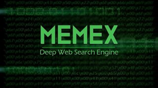 MEMEX: The Secret Government Dark Web Search Engine