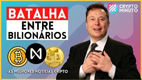 ELON MUSK BATALHA ÉPICA - DOGECOIN - BTC SOBE - NEAR - NFT - SOLANA - LUNA - CRIPTO NOTÍCIAS HOJE