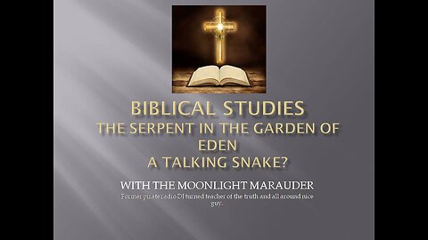 The Serpent in the Garden of Eden - A Talking Snake?