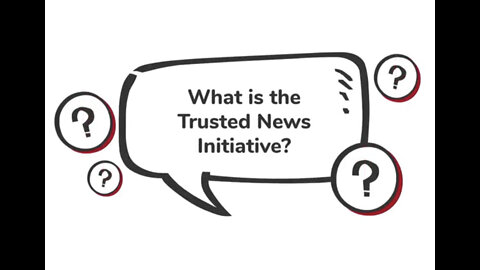 What is the Trusted News Initiative?