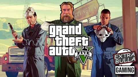 'Murca, Y'all on GTA V | Extra Bulla Gaming