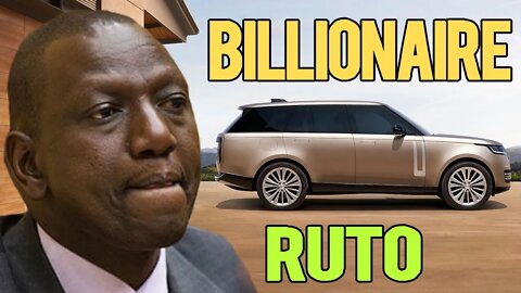 10 Expensive Things Owned By William Ruto