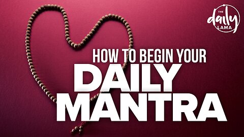 How To Begin Your Daily Mantra?