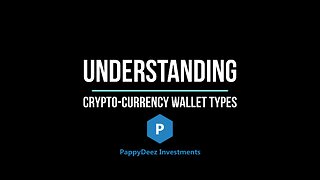 Understanding CryptoCurrency Wallet Types